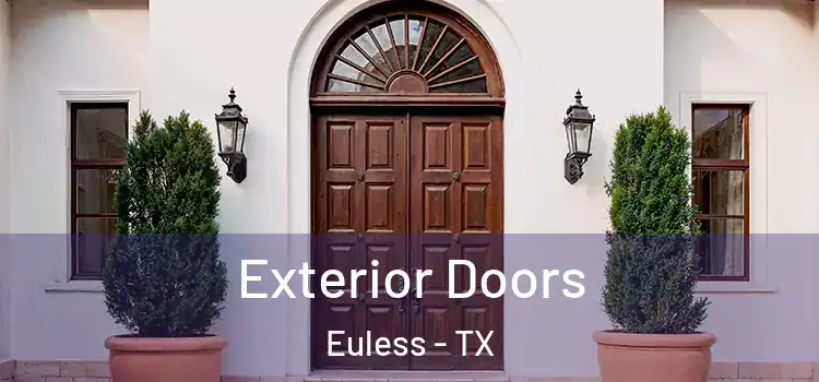 Exterior Doors Euless - TX